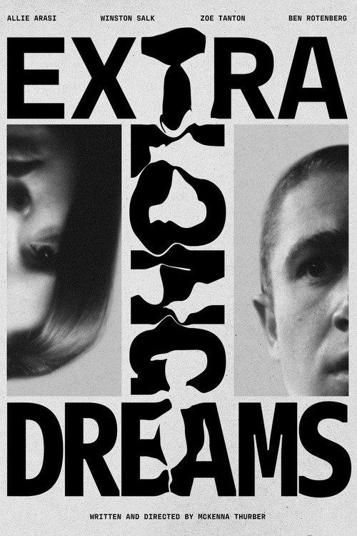 Extra Long Dreams 2022 official movie poster