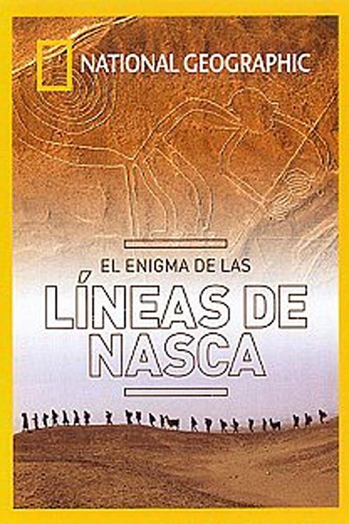 Nasca Lines: The Buried Secrets 2010 official movie poster