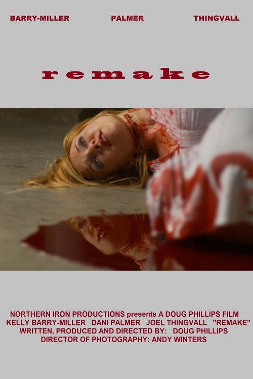 Remake 2012 official movie poster