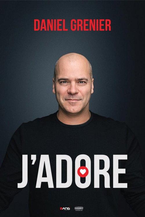 Daniel Grenier - J'Adore 2023 official movie poster