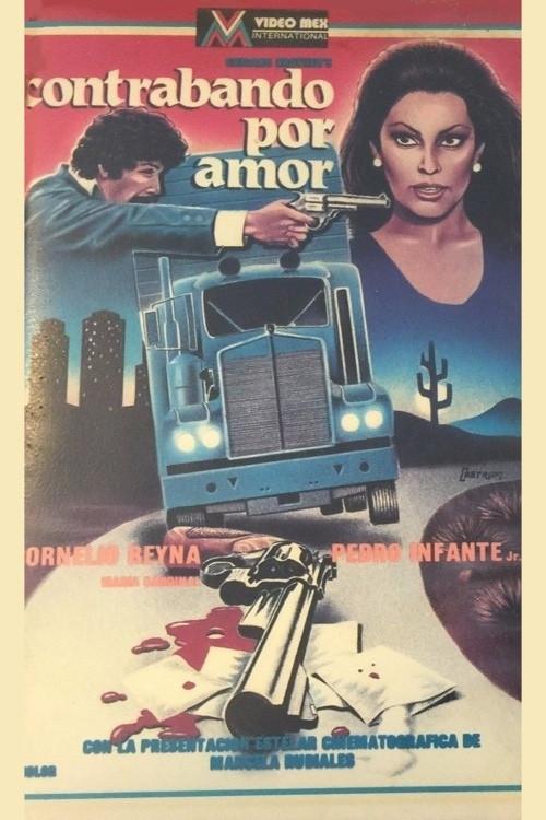 Contrabando Por Amor 1980 official movie poster