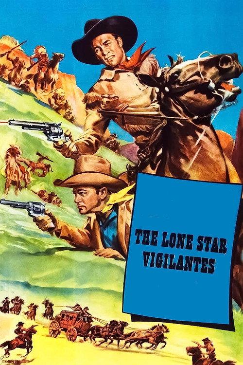 The Lone Star Vigilantes 1942 official movie poster