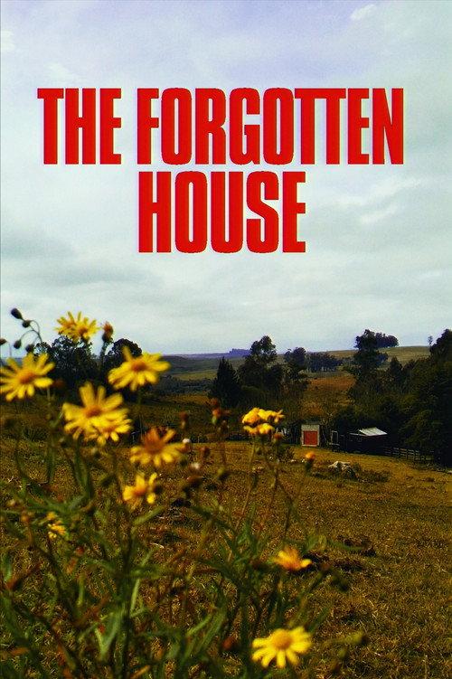 The Forgotten House 2025 official movie poster