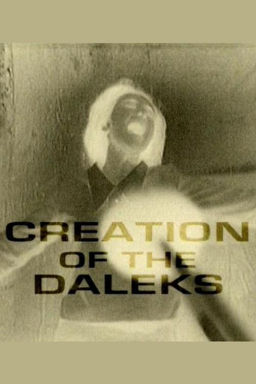 Creation of the Daleks 2006 official movie poster