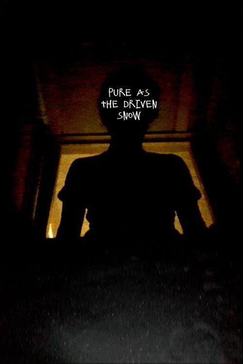 Pure As The Driven Snow  official movie poster