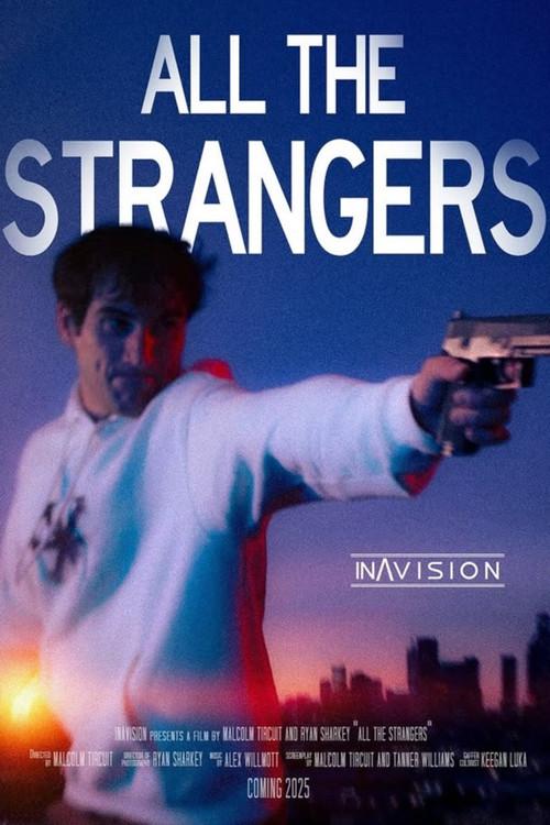 All the Strangers 2025 official movie poster