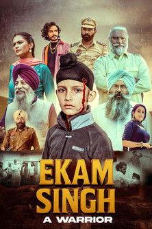 Ekam Singh: A Warrior  official movie poster