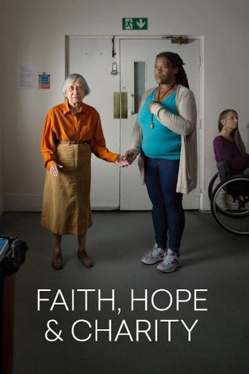 National Theatre Live: Faith, Hope & Charity 2019 official movie poster