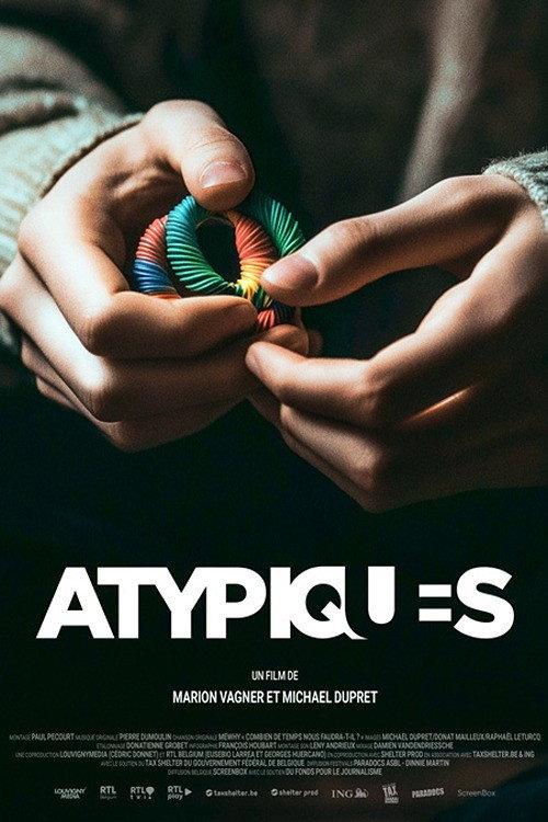 Atypiques 2025 official movie poster