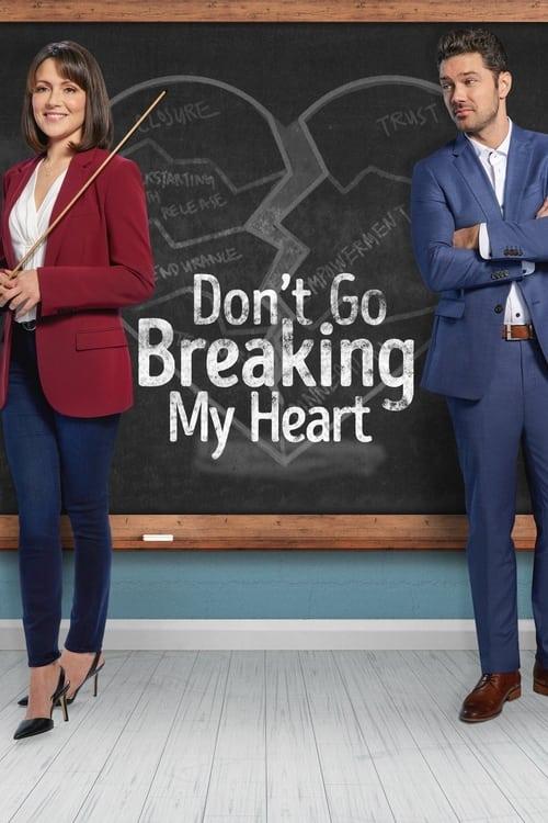 Don't Go Breaking My Heart 2021 official movie poster