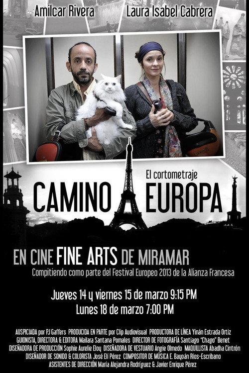 Camino a Europa 2013 official movie poster