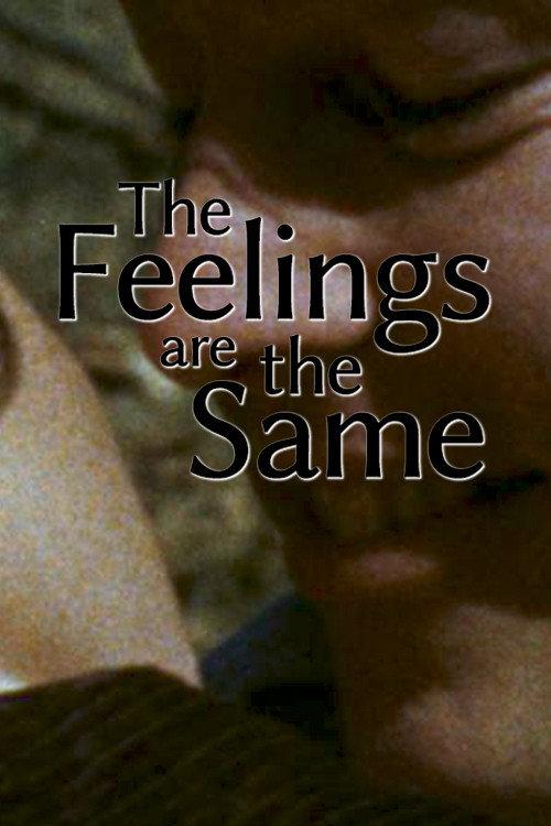 The Feelings Are the Same 1972 official movie poster