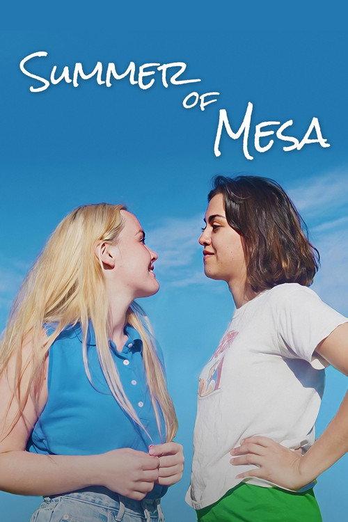 Summer of Mesa 2020 official movie poster