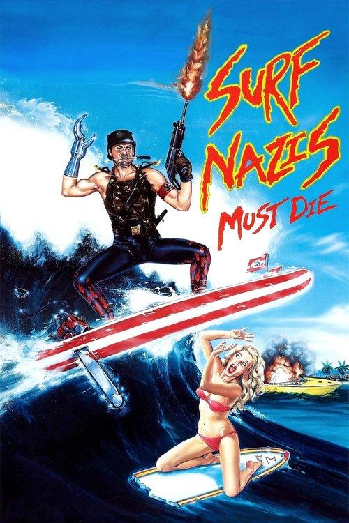 Surf Nazis Must Die 1987 official movie poster