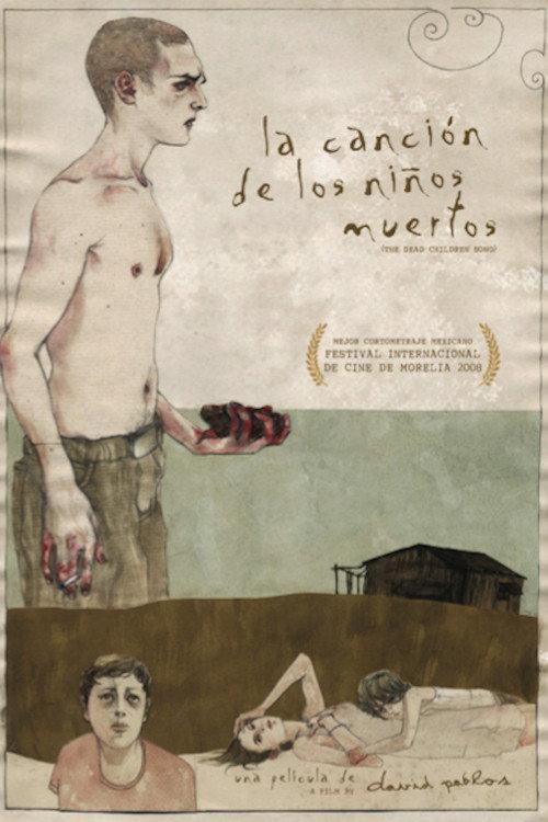 The Song of the Dead Children 2008 official movie poster