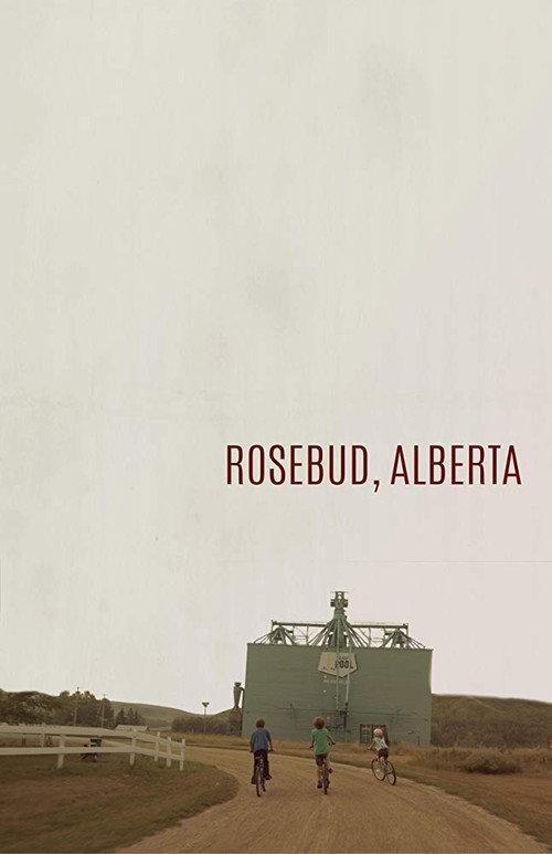 Rosebud, Alberta 2019 official movie poster