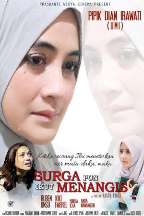 Surga Pun Ikut Menangis 2017 official movie poster