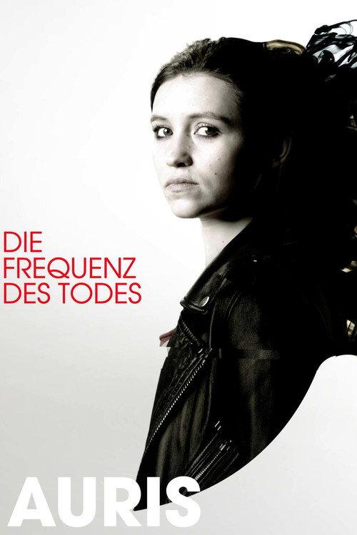 Auris - Die Frequenz des Todes 2022 official movie poster