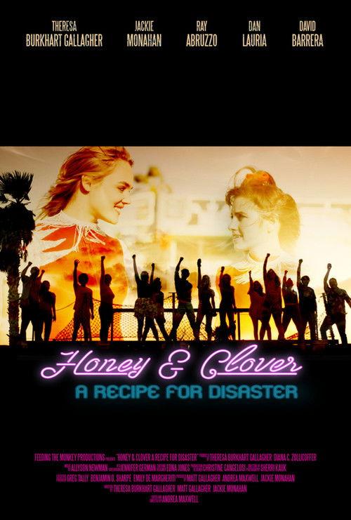 Honey and Clover: A Recipe for Disaster 2019 official movie poster