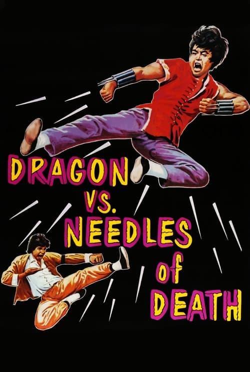 The Dragon vs. Needles of Death 1976 official movie poster