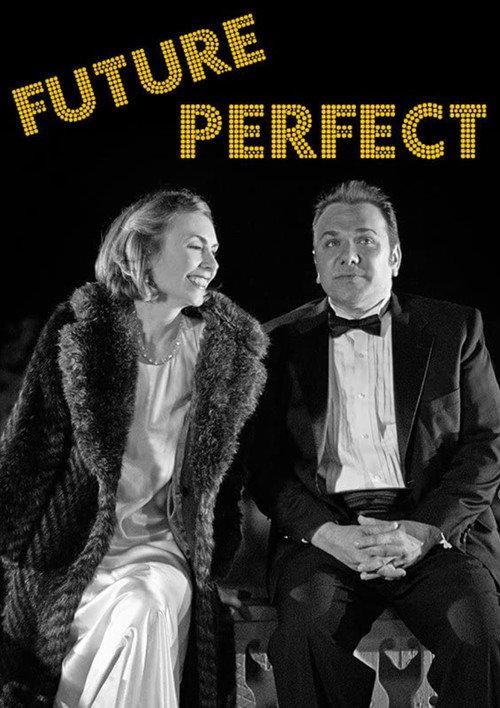 Future Perfect 2013 official movie poster