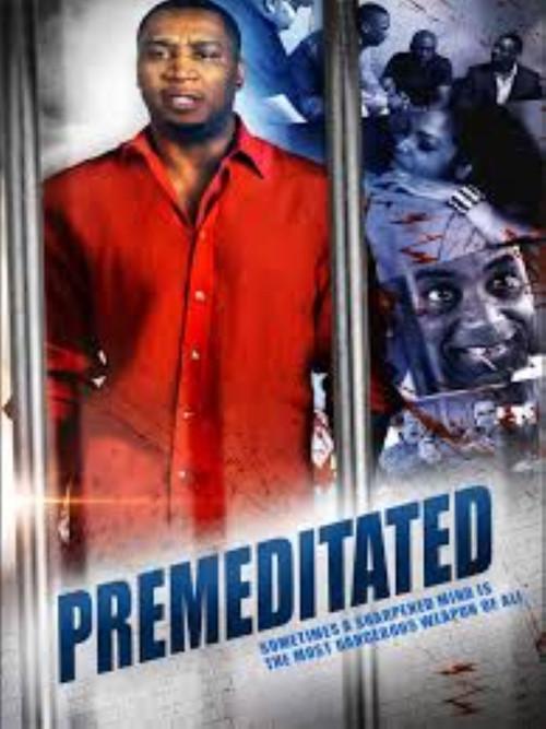 Premeditated 2014 official movie poster