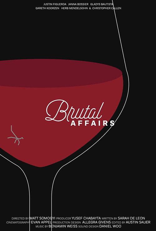 Brutal Affairs 2017 official movie poster