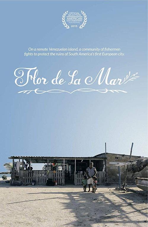 Flor de la Mar 2015 official movie poster