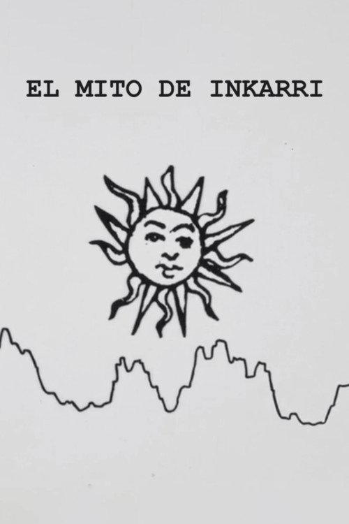 El Mito de Inkarri 1977 official movie poster