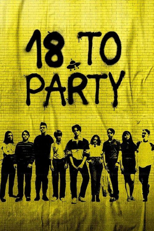 18 to Party 2019 official movie poster