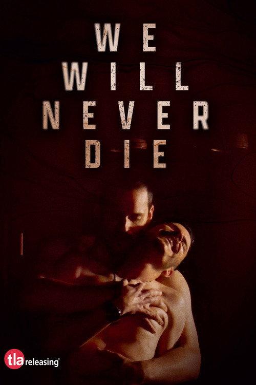 We Will Never Die 2023 official movie poster