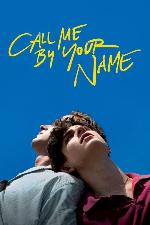 Call Me by Your Name 2017 official movie poster