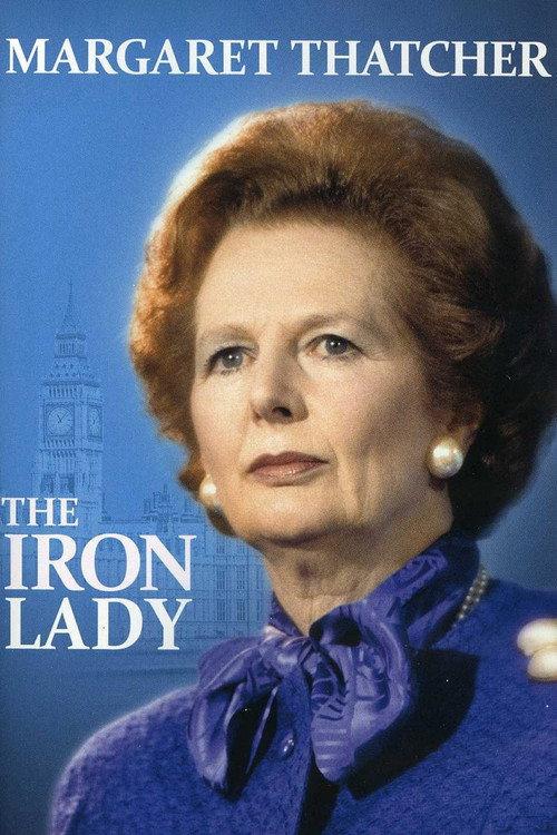 Margaret Thatcher: The Iron Lady 2012 official movie poster