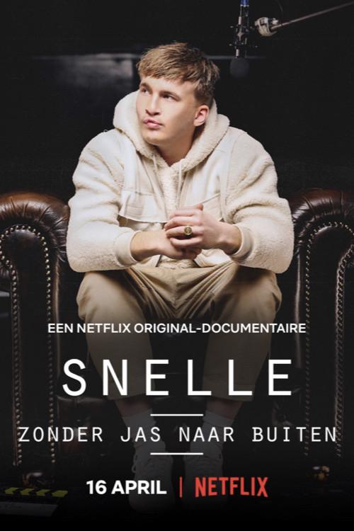 Snelle: Without a Coat 2021 official movie poster