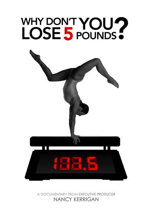 Why Don't You Lose 5 Pounds? 2025 official movie poster