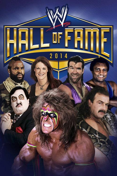 WWE Hall Of Fame 2014 2014 official movie poster