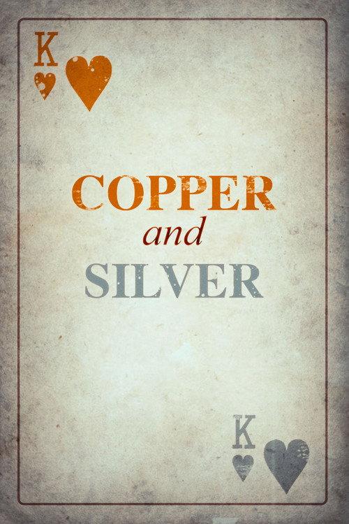 Copper and Silver 2023 official movie poster