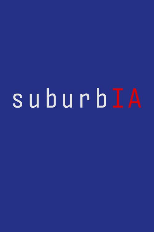 suburbIA 2022 official movie poster