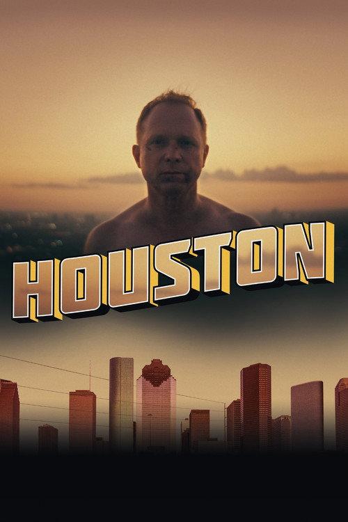 Houston 2013 official movie poster