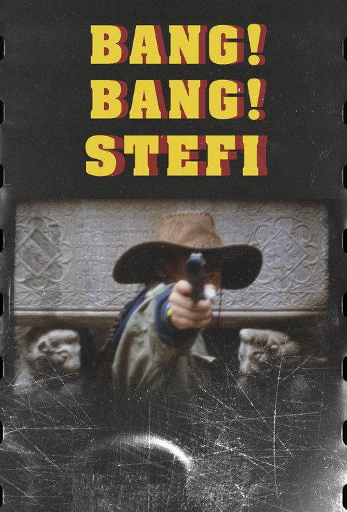 Bang Bang Stefi! 2025 official movie poster