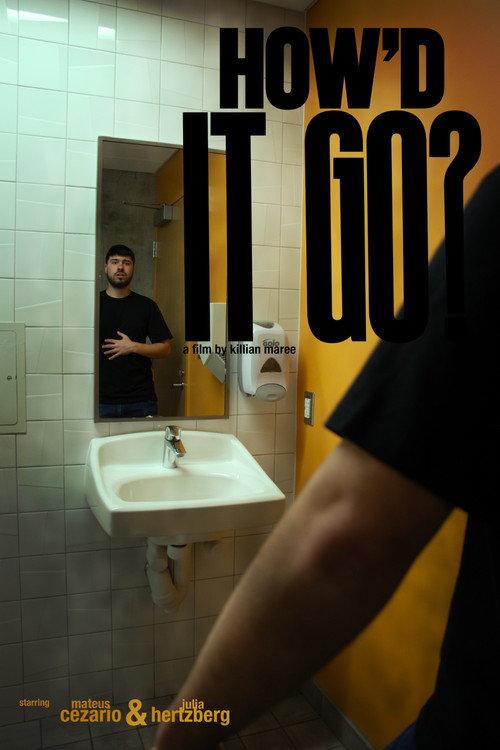 How'd It Go? 2026 official movie poster