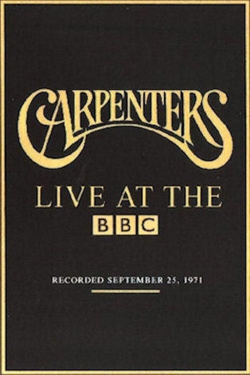 The Carpenters: Live at the BBC 1971 official movie poster
