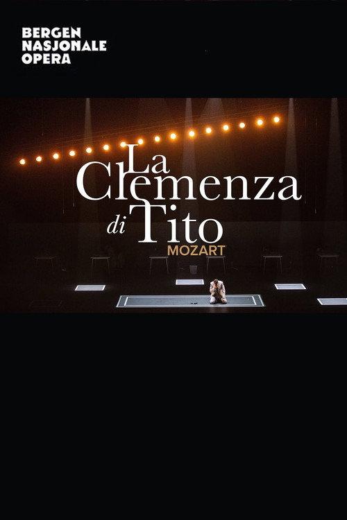 La Clemenza Di Tito - Bergen National Opera 2021 official movie poster