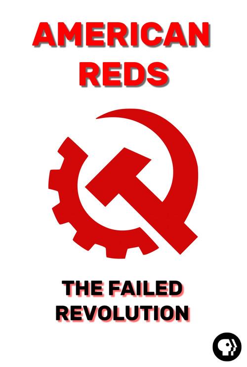 American Reds: The Failed Revolution 2016 official movie poster