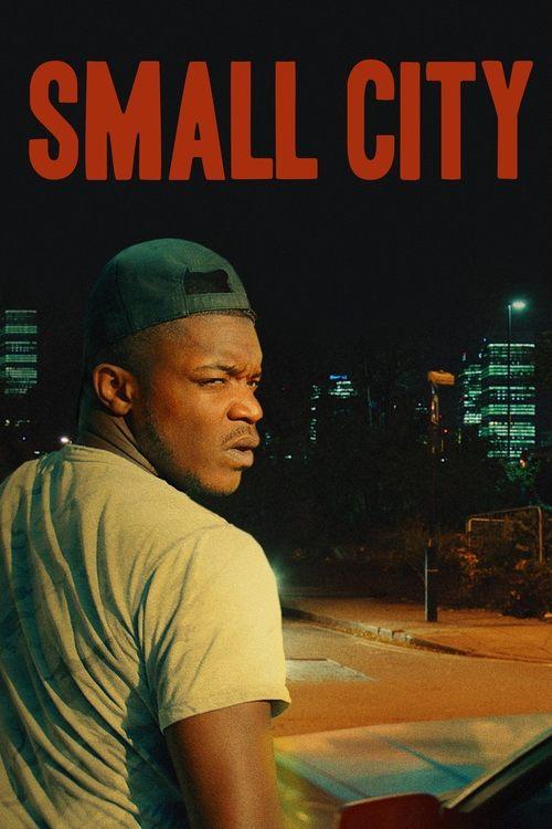 Small City 2021 official movie poster