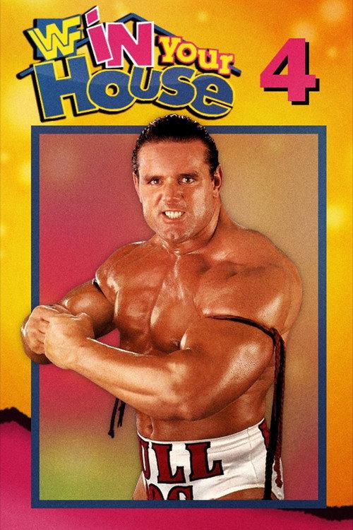 WWE In Your House 4: Great White North 1995 official movie poster