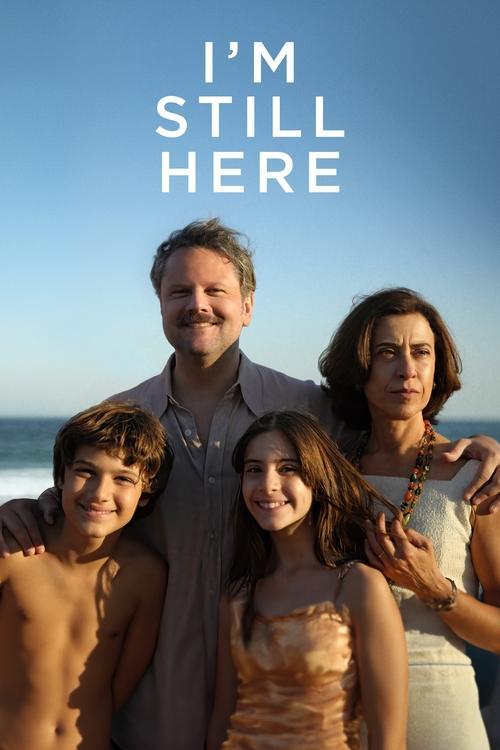 I'm Still Here 2024 official movie poster