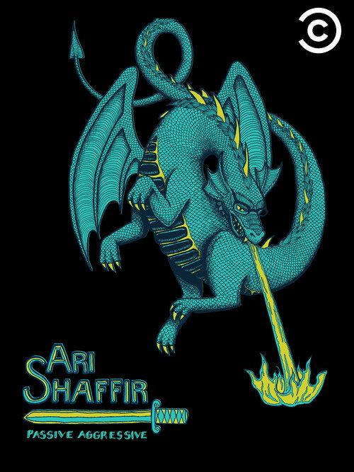 Ari Shaffir: Passive Aggressive 2013 official movie poster