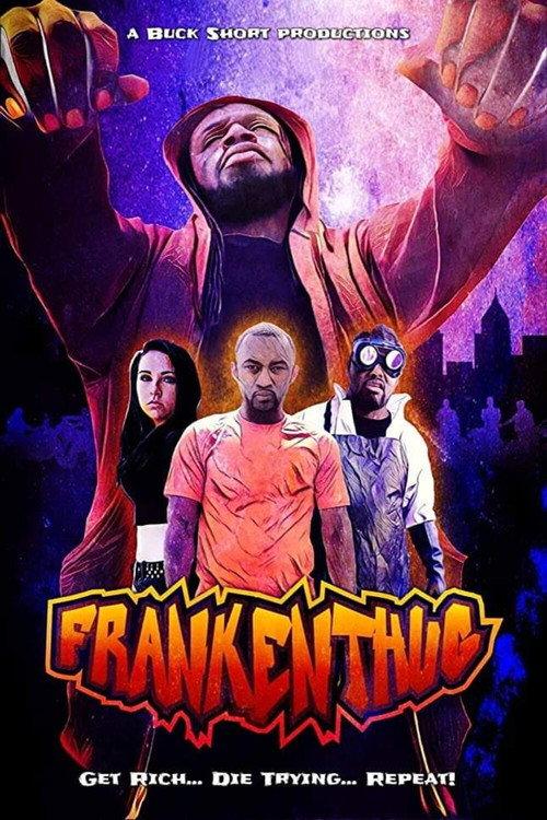 FrankenThug 2017 official movie poster