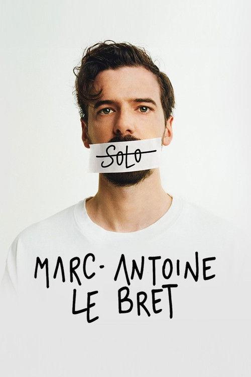 Marc-Antoine Le Bret : Solo 2024 official movie poster